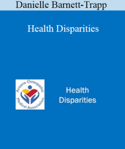 Danielle Barnett-Trapp - Health Disparities