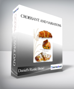 Daniel's Rustic Bread - Croissant and Variations