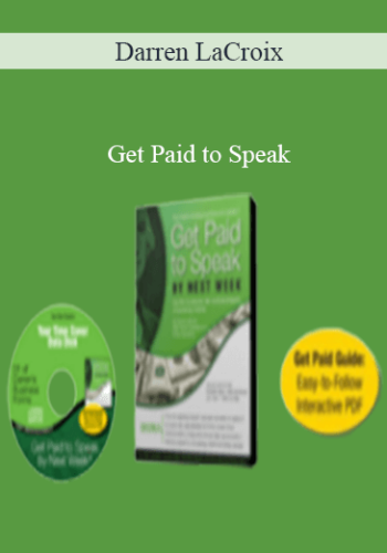 Darren LaCroix – Get Paid To Speak