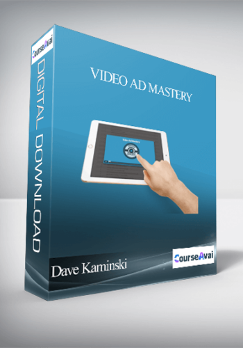 Dave Kaminski - Video Ad Mastery