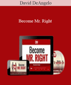 David DeAngelo – Become Mr. Right