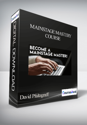 David Pfaltzgraff – MainStage Mastery Course