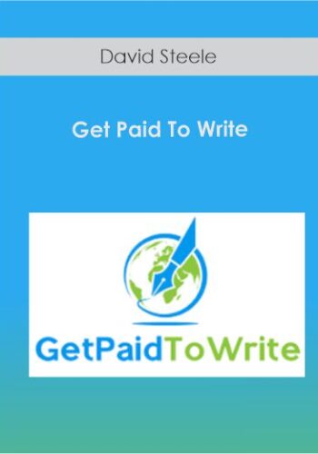 David Steele – Get Paid To Write
