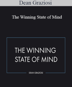 Dean Graziosi - The Winning State of Mind