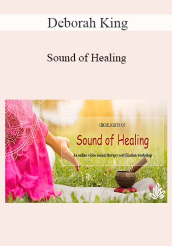 Deborah King - Sound of Healing
