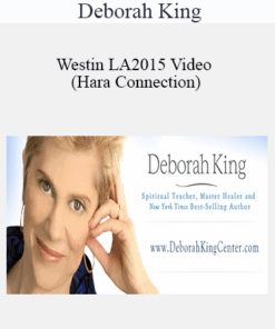 Deborah King - Westin LA2015 Video (Hara Connection)