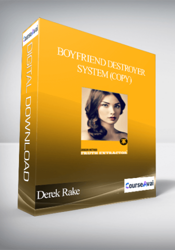 Derek Rake - Boyfriend Destroyer System (Copy)