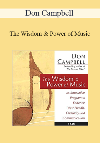 Don Campbell – The Wisdom & Power Of Music