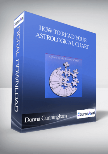 Donna Cunningham – How To Read Your Astrological Chart