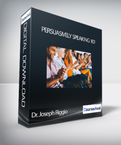 Dr. Joseph Riggio - Persuasively Speaking 101