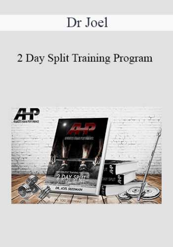 Dr Joel - 2 Day Split Training Program