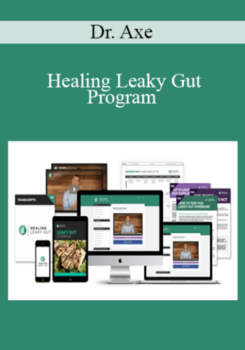 Dr. Axe - Healing Leaky Gut Program
