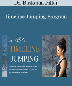 Dr. Baskaran Pillai - Timeline Jumping Program