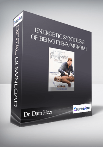 Dr. Dain Heer – Energetic Synthesis Of Being Feb-20 Mumbai