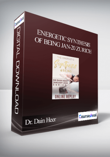 Dr. Dain Heer - Energetic Synthesis of Being Jan-20 Zurich