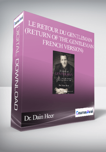 Dr. Dain Heer – Le Retour Du Gentleman (Return Of The Gentleman – French Version)