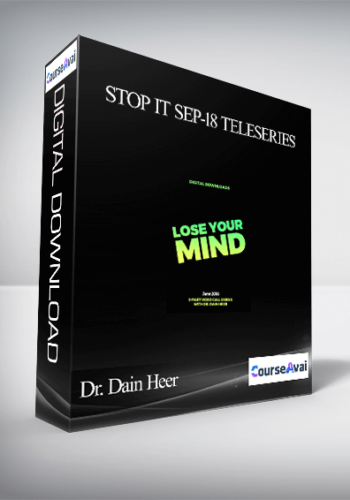 Dr. Dain Heer – Stop It Sep-18 Teleseries