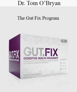 Dr. Tom O’Bryan - The Gut Fix Program