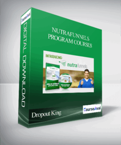 Dropout King – NutraFunnels Program Courses