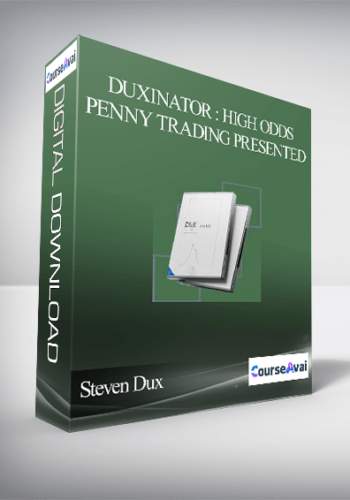 Duxinator : High Odds Penny Trading Presented By Steven Dux