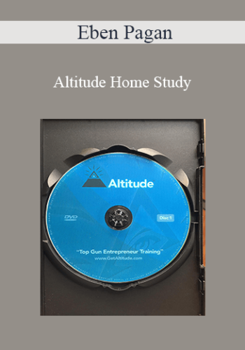 Eben Pagan – Altitude Home Study 2021