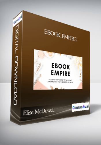 Elise McDowell - Ebook Empire