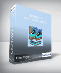 Elma Mayer - The Seven Transformations