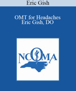 Eric Gish - OMT for Headaches - Eric Gish