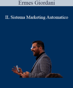 Ermes Giordani - IL Sistema Marketing Automatico