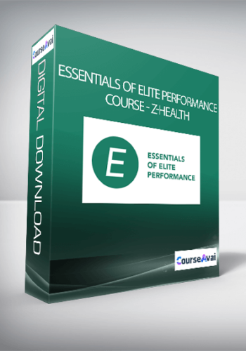 Essentials Of Elite Performance Course – Z-Health