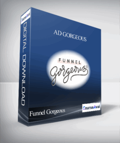 Funnel Gorgeous - Ad Gorgeous