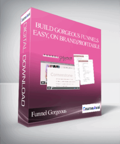 Funnel Gorgeous - Build Gorgeous Funnels