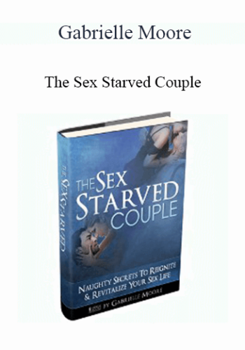 Gabrielle Moore - The Sex Starved Couple