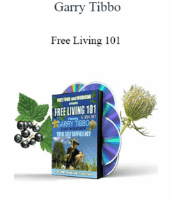 Garry Tibbo - Free Living 101