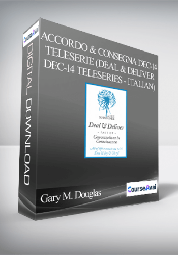 Gary M. Douglas – Accordo & Consegna Dec-14 Teleserie (Deal & Deliver Dec-14 Teleseries – Italian)