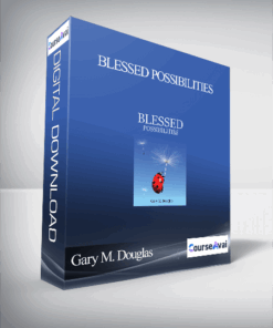 Gary M. Douglas - Blessed Possibilities