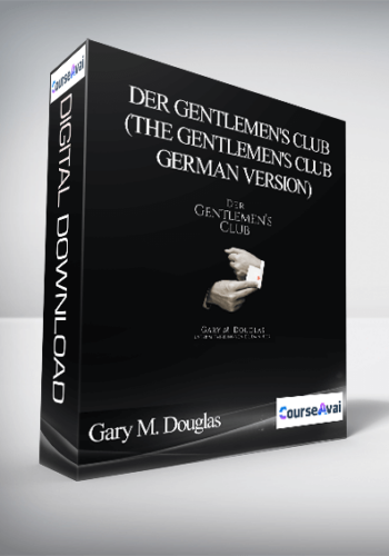 Gary M. Douglas – Der Gentlemen’s Club (The Gentlemen’s Club – German Version)