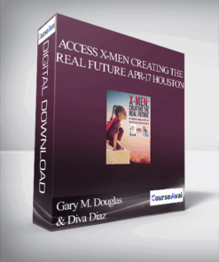 Gary M. Douglas & Diva Diaz - Access X-Men Creating the Real Future Apr-17 Houston
