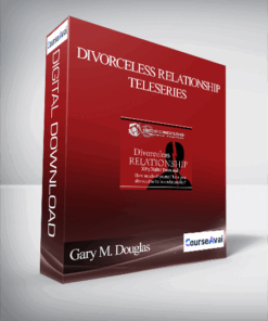 Gary M. Douglas - Divorceless Relationship Teleseries