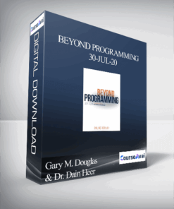 Gary M. Douglas & Dr. Dain Heer - Beyond Programming 30-Jul-20