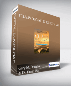 Gary M. Douglas & Dr. Dain Heer - Chaos Dec-16 Teleseries 1&2
