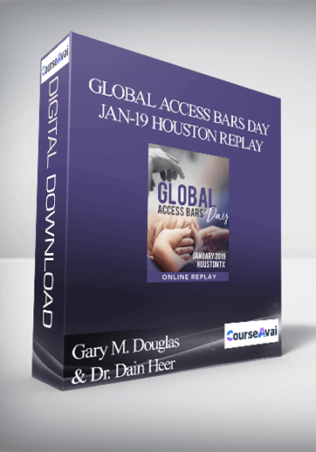 Gary M. Douglas & Dr. Dain Heer – Global Access Bars Day Jan-19 Houston Replay