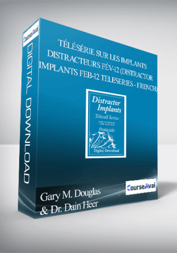 Gary M. Douglas & Dr. Dain Heer – Télésérie Sur Les Implants Distracteurs Fév-12 (Distractor Implants Feb-12 Teleseries – French)