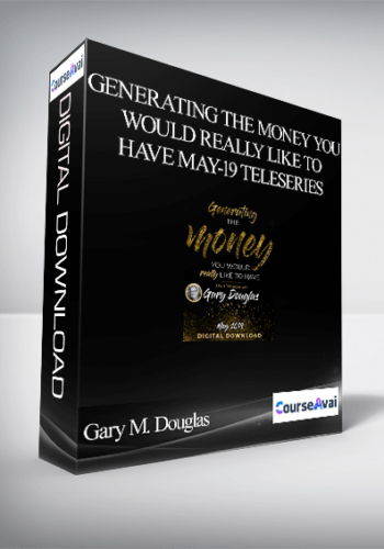 Gary M. Douglas – Generating The Money You Would Really Like To Have May-19 Teleseries