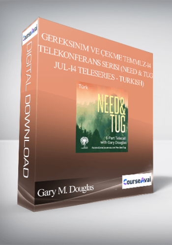 Gary M. Douglas - Gereksinim ve Çekme Temmuz-14 Telekonferans Serisi (Need & Tug Jul-14 Teleseries - Turkish)