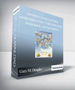 Gary M. Douglas - Hvordan Du Bliver Penge Arbejdsbog (How to Become Money Workbook - Danish Version)