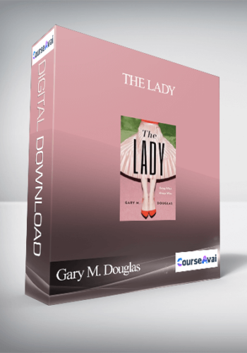 Gary M. Douglas – The Lady