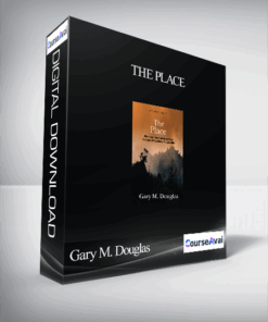 Gary M. Douglas - The Place