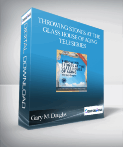 Gary M. Douglas - Throwing Stones at the Glass House of Aging Teleseries