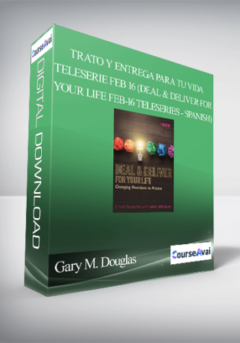 Gary M. Douglas – Trato Y Entrega Para Tu Vida Teleserie Feb 16 (Deal & Deliver For Your Life Feb-16 Teleseries – Spanish)